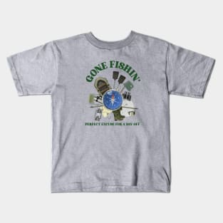 Gone Fishing, Perfect Excuse for a Day Off Kids T-Shirt